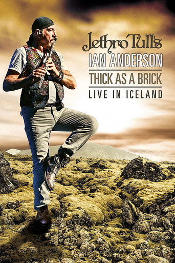 Jethro Tull's Ian Anderson - Thick As A Brick Live In Iceland movie poster