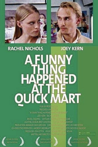 A Funny Thing Happened at the Quick Mart movie poster