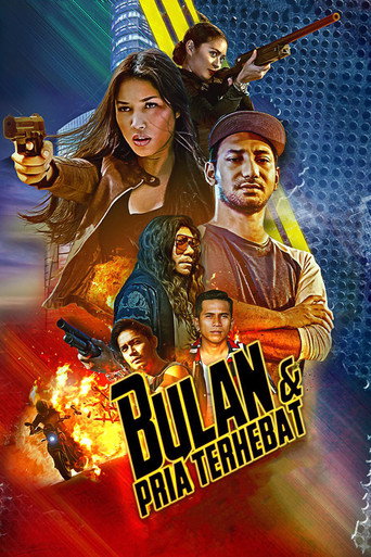 Bulan & Pria Terhebat movie poster