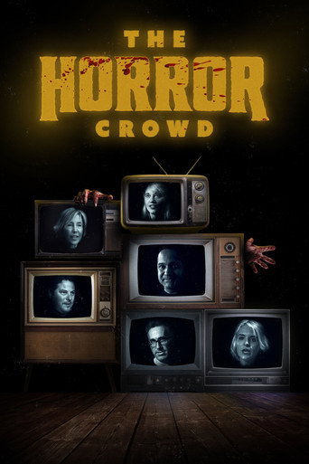 The Horror Crowd movie poster