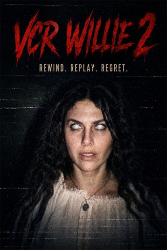 VCR Willie: Tape 2 movie poster