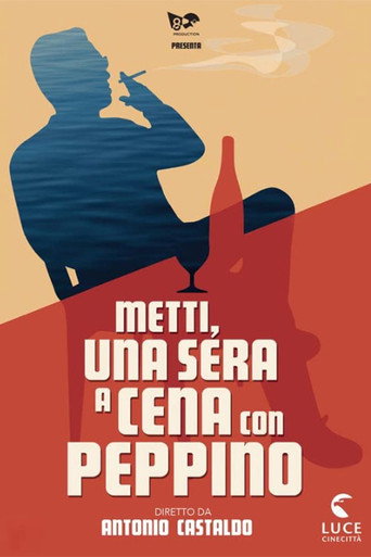 Metti, una sera a cena con Peppino movie poster