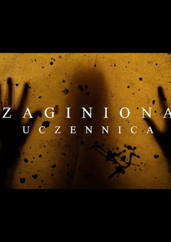 ZAGINIONA UCZENNICA movie poster