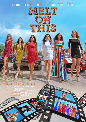 Melt On This movie poster