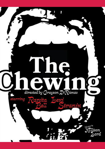 The Chewing movie poster