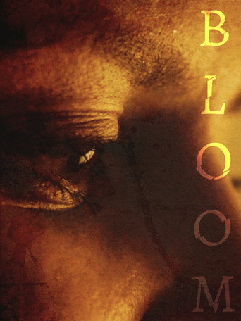 BLOOM movie poster