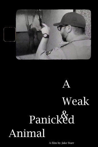 A Weak & Panicked Animal movie poster