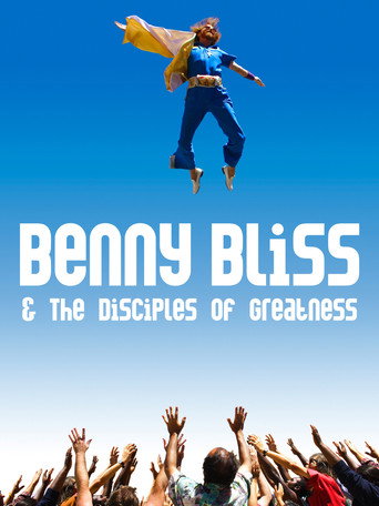 Benny Bliss and the Disciples of Greatness movie poster