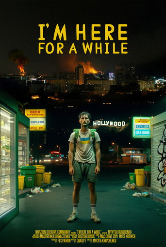 I'm Here For a While movie poster