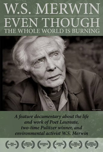 Even Though the Whole World Is Burning movie poster