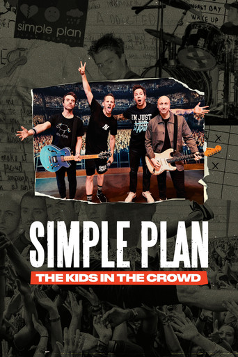 Simple Plan: The Kids in the Crowd movie poster