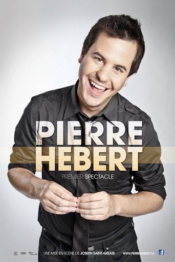 Pierre Hébert: Premier Spectacle movie poster