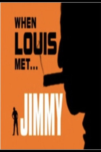 When Louis Met... Jimmy movie poster
