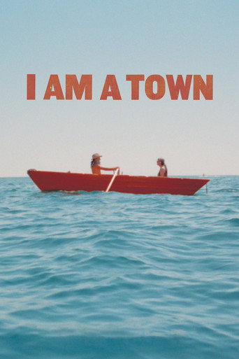 I Am A Town movie poster