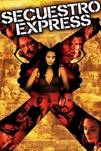 Secuestro Express movie poster