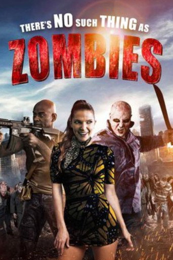 There's No Such Thing as Zombies movie poster