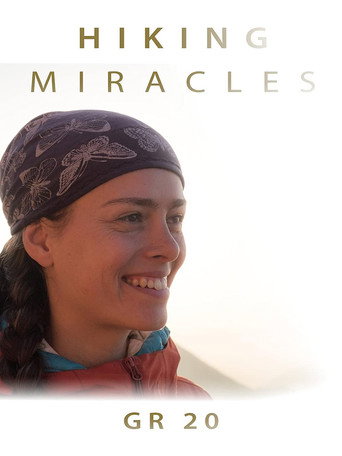 Hiking Miracles: GR 20 movie poster