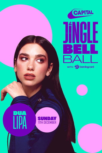 Dua Lipa: Live at Capital's Jingle Bell Ball 2022 movie poster