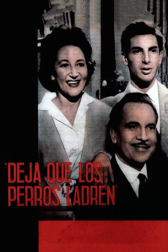Deja que los perros ladren movie poster