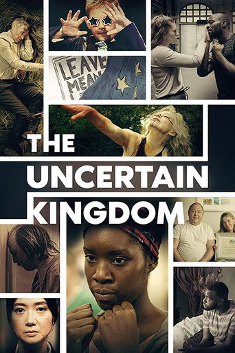 The Uncertain Kingdom movie poster