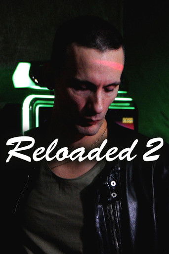Reloaded 2 movie poster