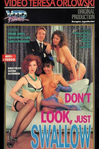 Don't Look, Just Swallow movie poster