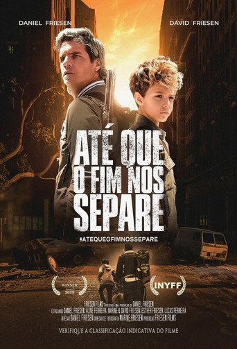 Até Que o Fim nos Separe movie poster