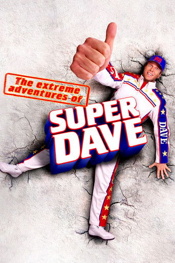 The Extreme Adventures of Super Dave movie poster
