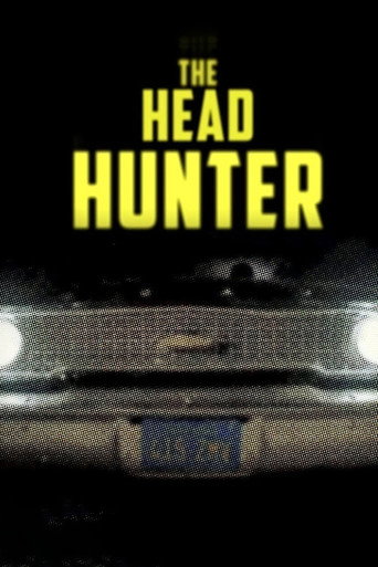 Serial Thriller: The Head Hunter movie poster