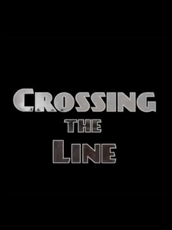 Crossing the Line movie poster