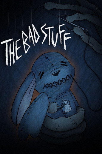 The Bad Stuff movie poster