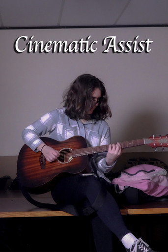 Cinematic Assist movie poster