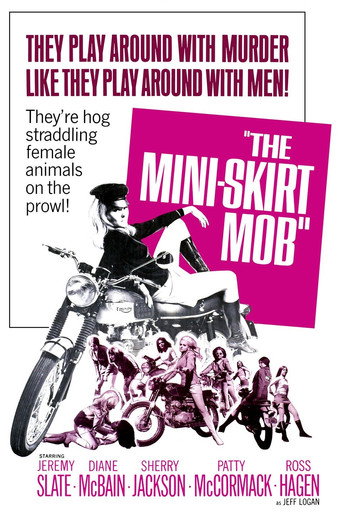 The Mini-Skirt Mob movie poster
