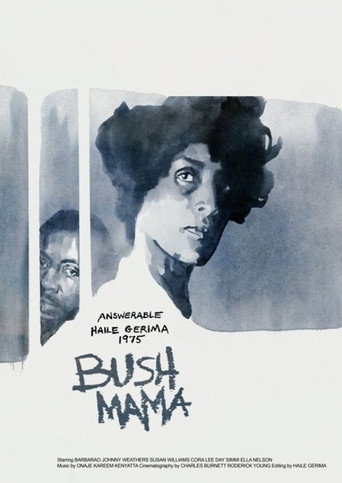 Bush Mama movie poster