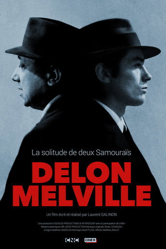Delon-Melville, la solitude de deux samouraïs movie poster