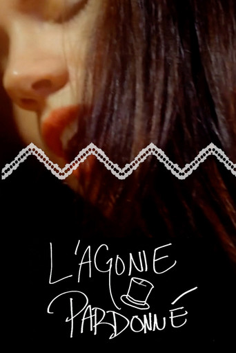 L'agonie Pardonné movie poster