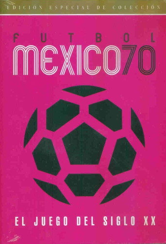 Fútbol México 70 movie poster