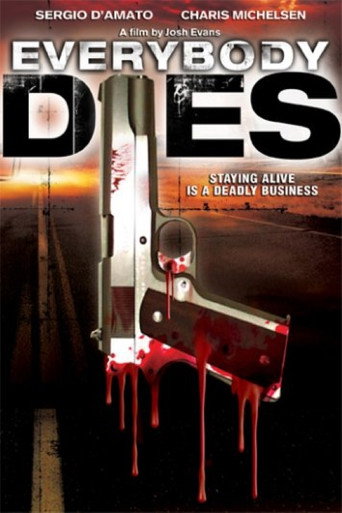 Everybody Dies movie poster