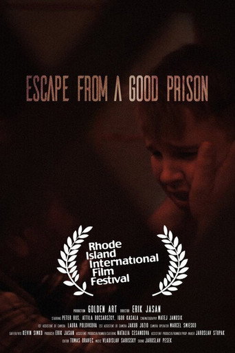 Escape from a Good Prison movie poster