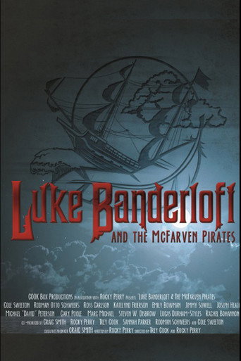 Luke Banderloft and the McFarven Pirates movie poster
