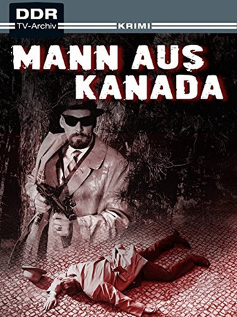 Der Mann aus Kanada movie poster