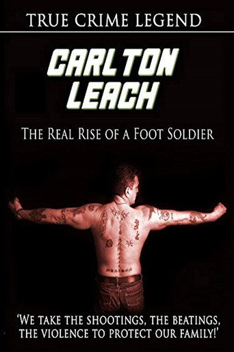 Carlton Leach: Real Rise of a Footsoldier movie poster