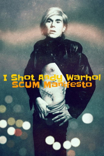 I Shot Andy Warhol: SCUM Manifesto movie poster