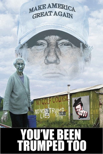 You've Been Trumped Too movie poster