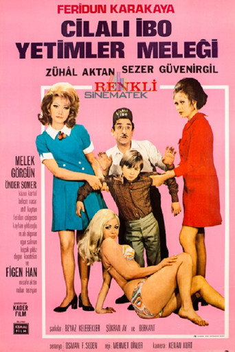 Cilalı İbo Yetimler Meleği movie poster