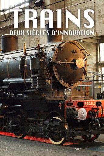 Trains: Two Centuries of Innovation movie poster