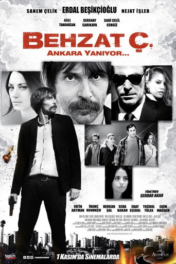 Behzat Ç.: Ankara Is on Fire movie poster