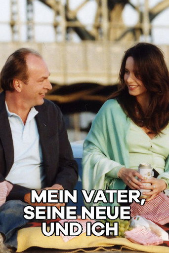 Mein Vater, seine Neue und ich movie poster