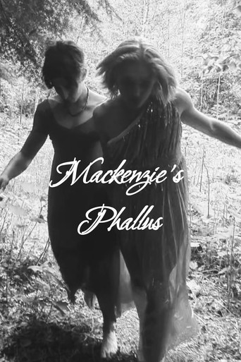 Mackenzie's Phallus movie poster