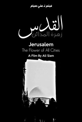 Jerusalem: The Flower of All Cities movie poster